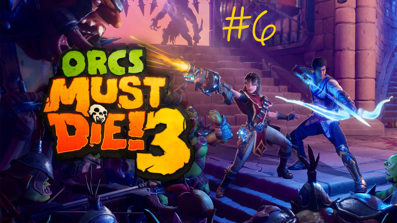 Orcs must die 4