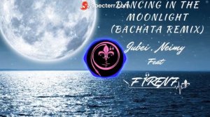 Dancing In The Moonlight-Jubel,Neimy ( FirenZ Bachata Remix )