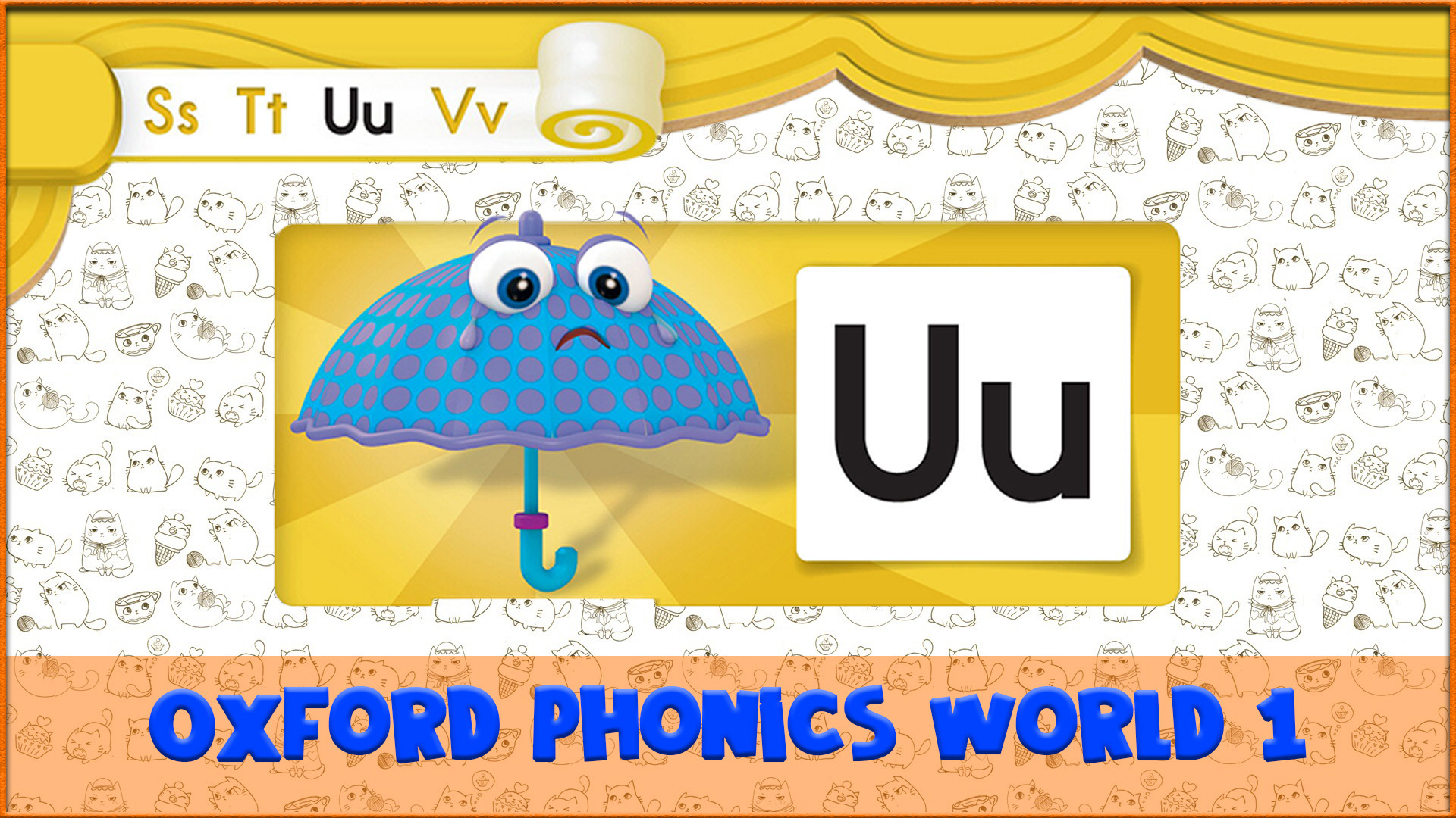 Letter | U | Oxford Phonics World 1 - The Alphabet. #30