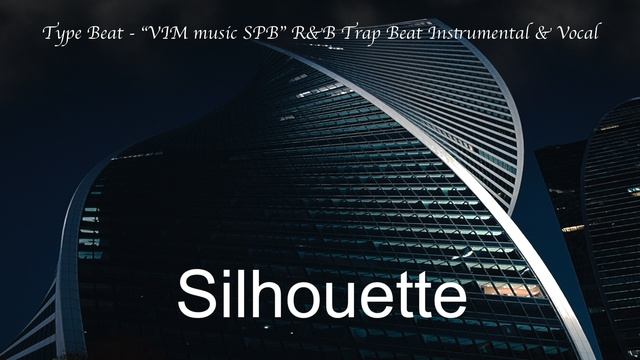 Igor Verkhovskiy - R&B instrumental  "Silhouette"