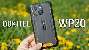 Oukitel WP20: защищенный смартфон за сущие копейки!