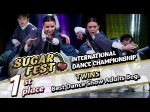 1-st Place - TWINS - Best Dance Show Adults Beginners