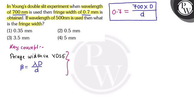 , , In Young's double slit experiment when wavelengthof 700  nm is used then fringe width of 0.7 .. смотреть онлайн