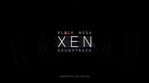 Black Mesa Xen Soundtrack - Internal Conflict (Extended)