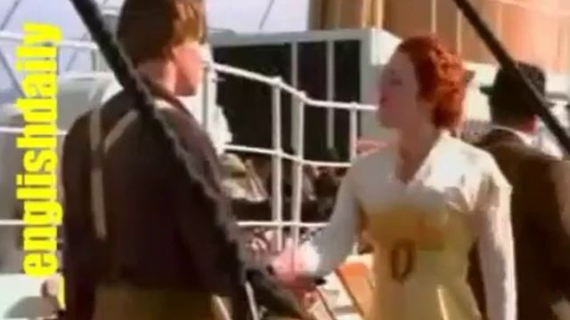 Английский по фильму Титаник / Джек и Роуз беседуют на палубе смотреть онлайн