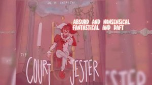 The court jester (Feat. Fukase) ~ Thquib // Lyrics