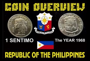ОБЗОР МОНЕТЫ 1 САНТИМО 1968 ФИЛИППИНЫ