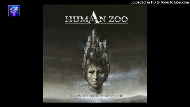 HUMAN ZOO - eyes of the stranger смотреть онлайн