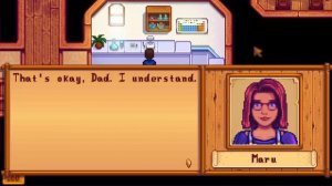 Stardew Valley - Demetrius cares about Maru