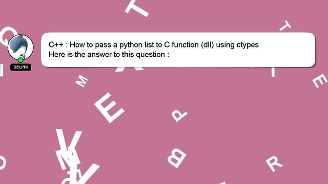 C++ : How to pass a python list to C function (dll) using ctypes смотреть онлайн