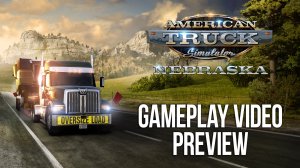 American Truck Simulator: Nebraska - игровое видео