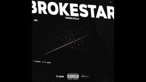 MURDA KILLA - BROKESTAR (ВЕСЬ АЛЬБОМ / 2018)