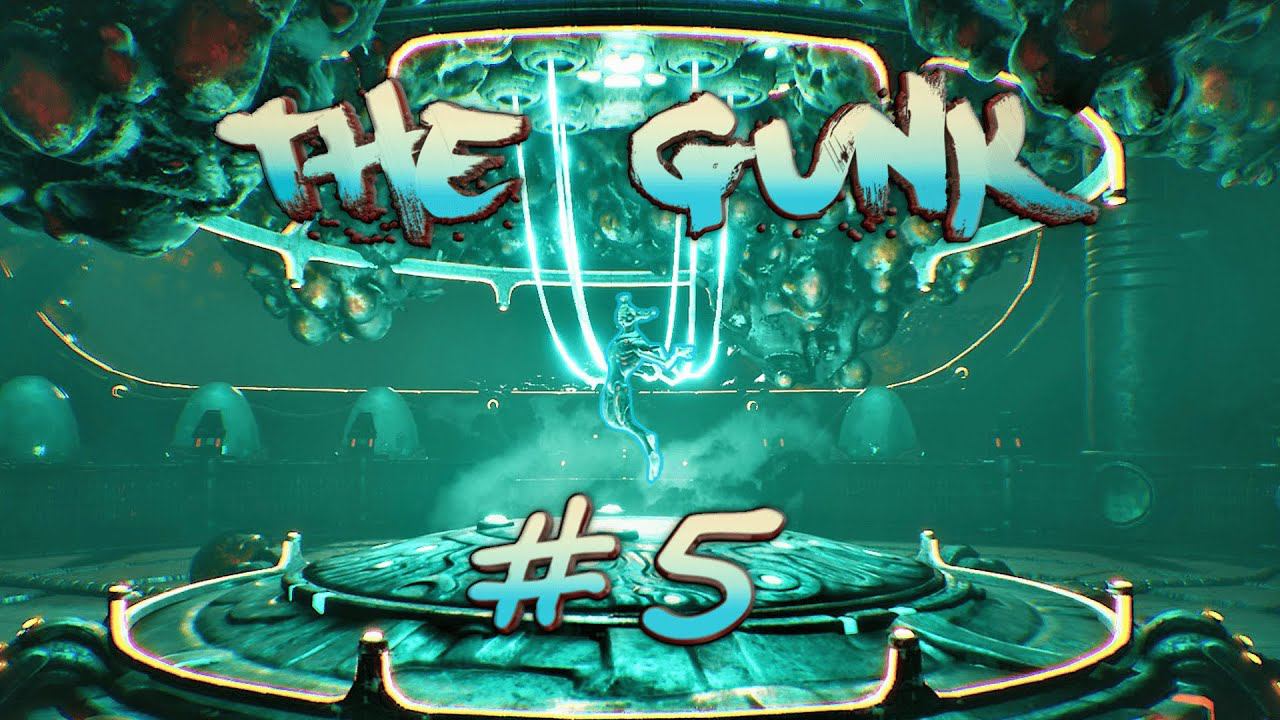 The Gunk #5 Final (Конец игры)