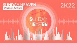 Sunday Heaven - Vol.1