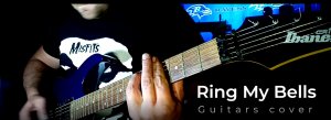 Ring My Bells (guitar cover)