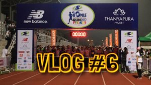 Старт на Пхукете - Тайланд. 10 Mile International Run 2017. VLOG #6