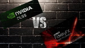 КАКОЙ АПСКЕЙЛИНГ ЛУЧШЕ?! NVIDIA DLSS ИЛИ AMD FIDELITY FX. ВЫЯСНЯЕМ.