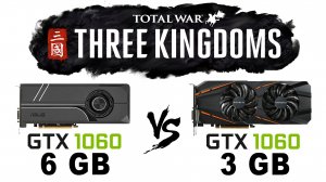 GTX 1060 6 Гб vs 3 Гб (GTX 1066 vs GTX 1063) в Total War Three Kingdoms