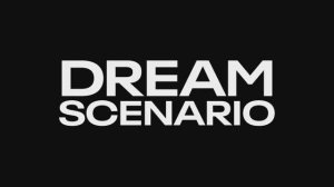 Dream Scenario - Official Trailer