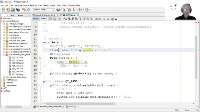 Java enum's "Constant Specific Class Body" explained.                (enthuware.ocpjp.v8.2.1457)