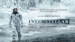 Официальный саундтрек Interstellar Полный альбом – Ханс Циммер