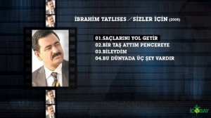 İbrahim Tatlıses - Saçlarını Yol Getir
