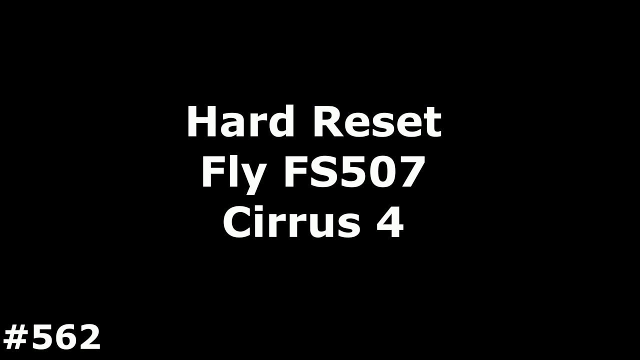 Сброс настроек Fly FS507 Cirrus 4 (Hard Reset Fly FS507 Cirrus 4) смотреть онлайн
