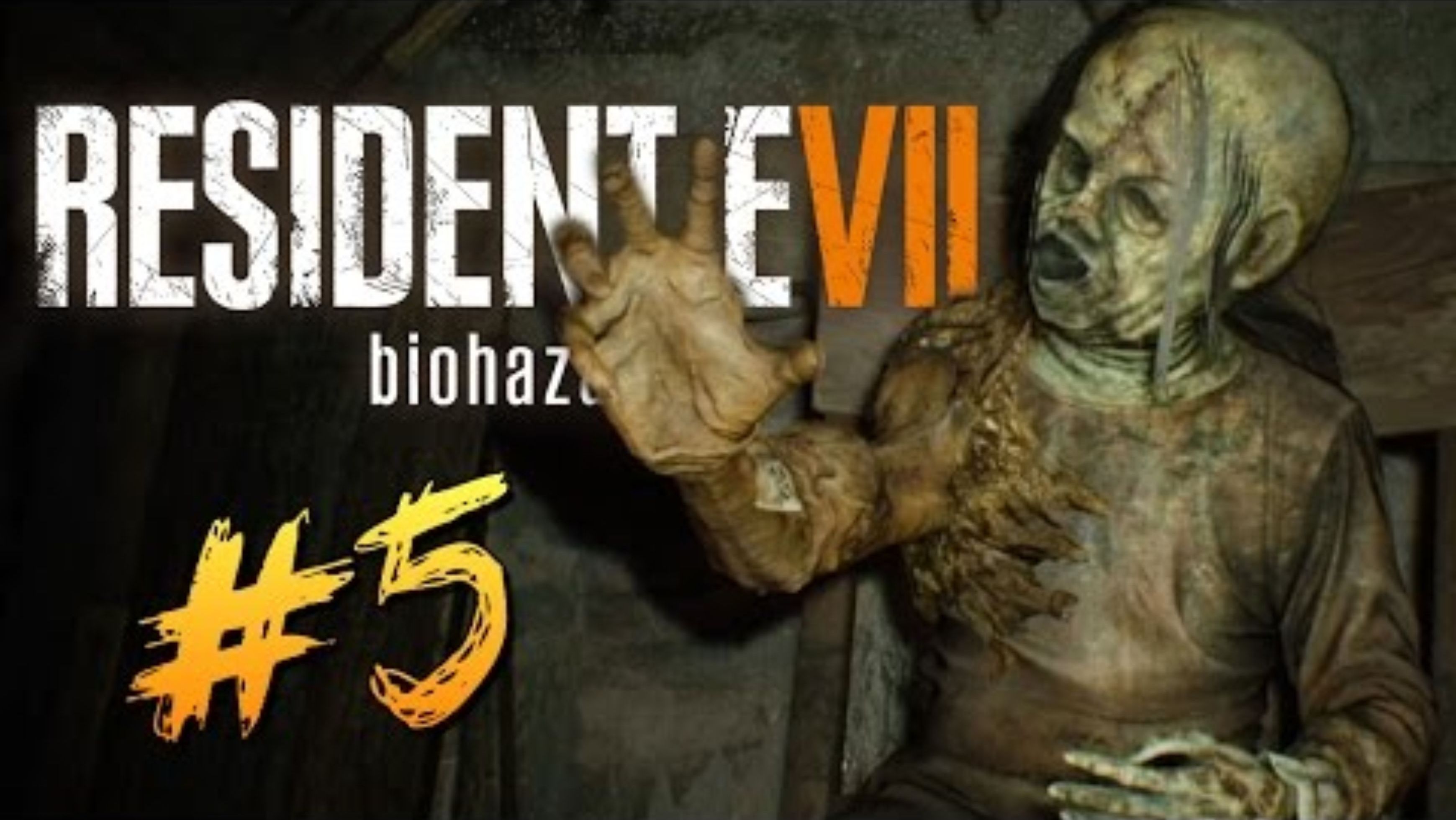 ЖУТКИЙ ДОМ МЕРТВЕЦОВ - Resident Evil 7 #5