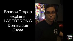 ShadowDragon Explains LASERTRON'S Domination Game