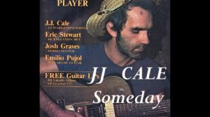 JJ CALE - Someday
