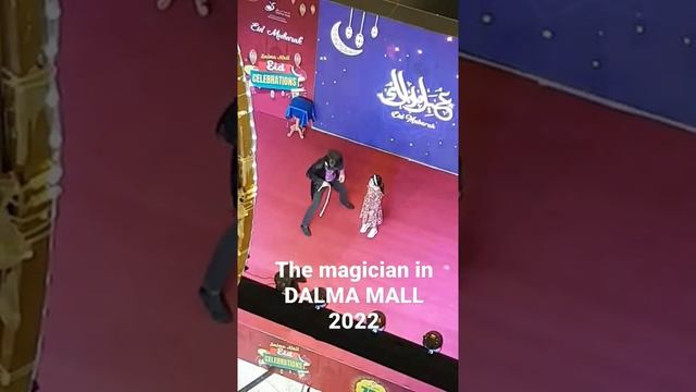 DALMA MALL ABU DHABI FAVOURITE MALL                   the magicians