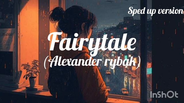 FAIRYTALE???{Alexander rybak} ( sped up version),✨✨✨???? смотреть онлайн