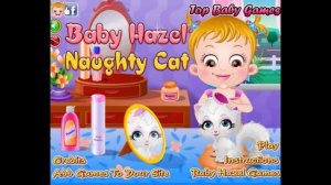 Бесплатные игры онлайн Baby Hazel Naughty Cat Малышка Хейзел Непослушный котенок, игра для детей