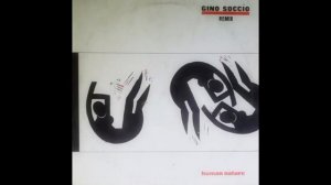 GINO SOCCIO FEATURING MICHELLE SWEENEY - HUMAN NATURE (REMIX VERSION) - SIDE A - 1985