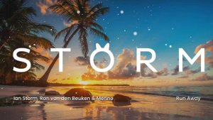 Ian Storm, Ron van den Beuken & Menno - Run Away