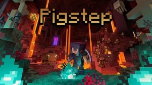 Pigstep - Minecraft Music/ Музыка майнкрафт