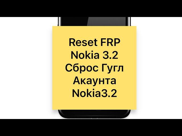 Reset Frp Nokia3.2, Сброс гугл аккаунта Nokia 3.2#resetfrpnokia#frp#nokia#android#unlock смотреть онлайн
