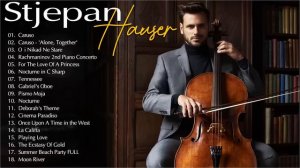 Hauser Greatest Hits Full Album 2022 - The Best Of Hauser, Hauserovo najbolje remek djelo violončel