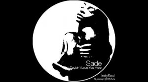 Couldn't Love You More - Sade (Boxy Music Remix)