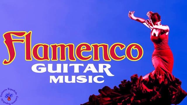 Spanish Guitar ? Flamenco Apasionado Español - Guitarra Flamenca Española Romántica la Musica Todo смотреть онлайн