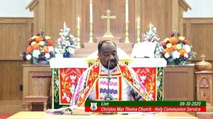 CHRISTOS MTC HOLY COMMUNION SERVICE - 08-30-2020