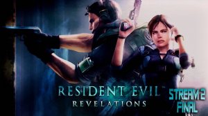 Оставь надежду, всяк сюда входящий (Часть№1)┃Resident Evil: Revelations #2 Final [31.07.2024]