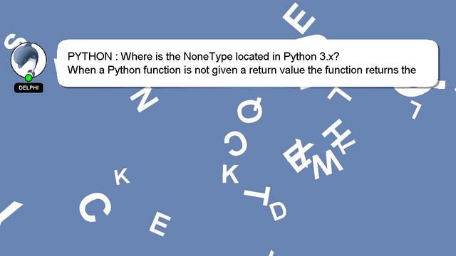 PYTHON : Where is the NoneType located in Python 3.x?