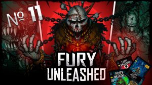 Вихремёт дает всем в... // Fury Unleashed №11 Прохождение