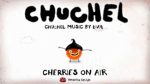 Cherries on Air (CHUCHEL Music by Dva)