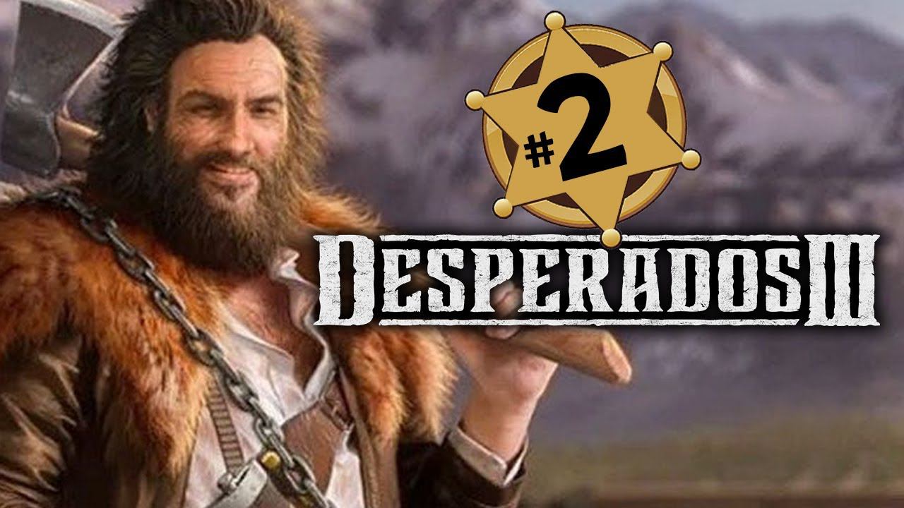 Гектор Desperados 3 прохождение на русском - #2 - максимальная сложность "Десперадо"