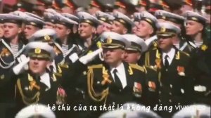 Hành khúc xô viết (soviet march) bản vietsub