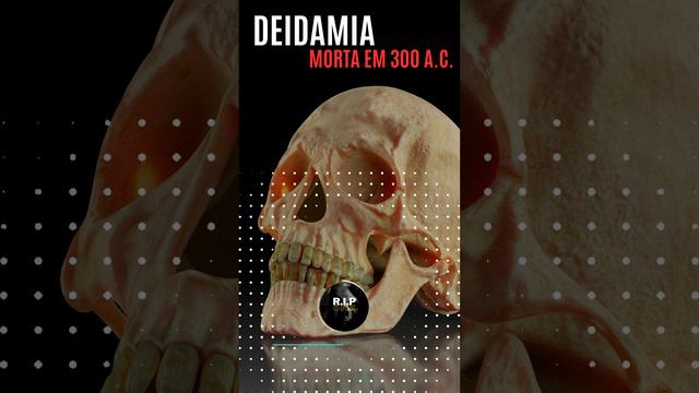 Deidamia irmã de Pirro - Morta em 300 a.C.