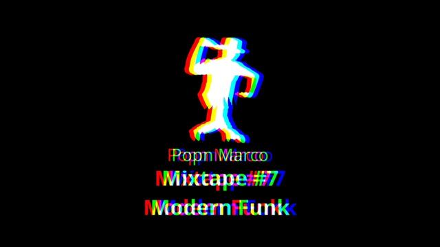Mixtape #7 - Modern Funk (Popping Music) смотреть онлайн