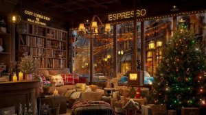 Warm Christmas Night Jazz at  Cozy Coffee Shop Ambience ? Christmas Jazz Instrumental for Relaxing